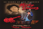 Micky Dolenz - 60 Years Of The Monkees 5/7/26