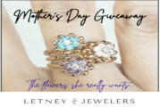 Letney Jewelers Mother's Day Giveaway