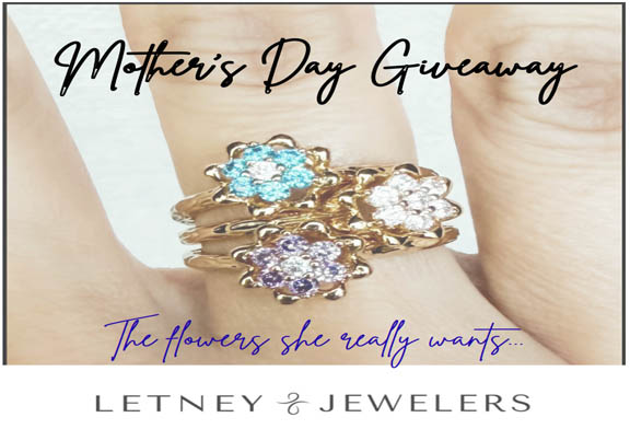 Letney Jewelers Mother's Day Giveaway